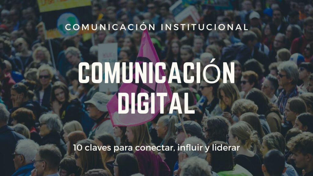 Domina la comunicación política digital: 10 estrategias infalibles 3 Domina la comunicación política digital: 10 estrategias infalibles 3 - Charo Toscano
