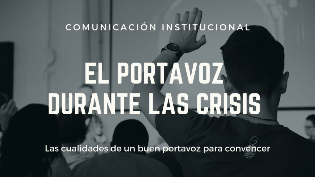 El portavoz en las crisis: cualidades para convencer y transmitir seguridad 8 El portavoz en las crisis: cualidades para convencer y transmitir seguridad 8 - Charo Toscano